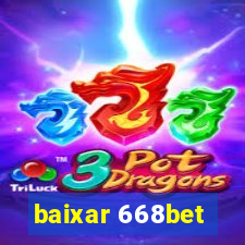 baixar 668bet